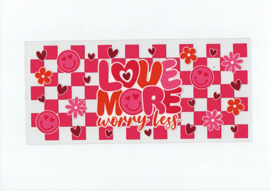 Love more
